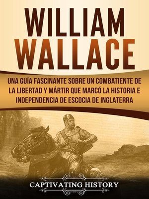On the Trail of William Wallace by David R. Ross